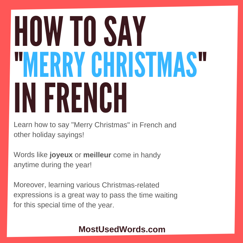 How to Say "Merry Christmas" in French – MostUsedWords