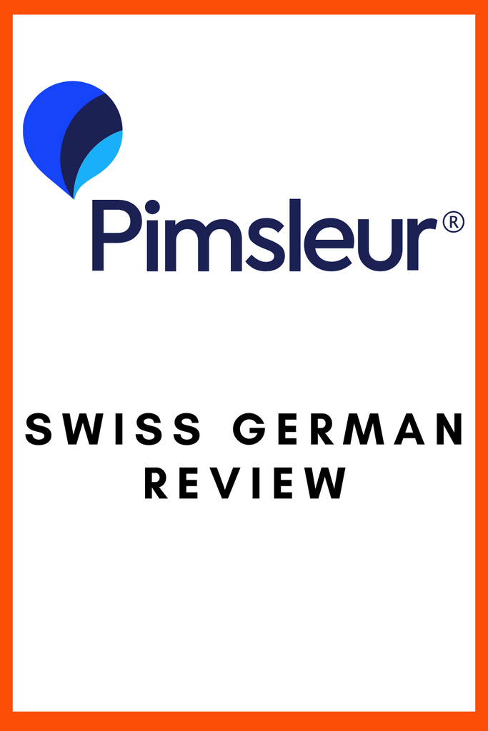 Pimsleur Swiss German Review
