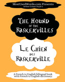 The Hound of the Baskervilles / Le Chien des Baskerville - Bilingual Book - MostUsedWords