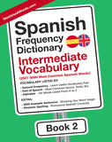 Spanish Frequency Dictionary 2 - Intermediate Vocabulary - 2501 - 5000 Most Common Spanish WordsMostUsedWordsFrequency Dictionary MostUsedWords