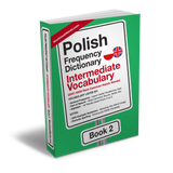 Polish Frequency Dictionary 2 - Intermediate Vocabulary - 2501 - 5000 Most Common Polish WordsMostUsedWordsFrequency Dictionary MostUsedWords