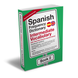 Spanish Frequency Dictionary 2 - Intermediate Vocabulary - 2501 - 5000 Most Common Spanish WordsMostUsedWordsFrequency Dictionary MostUsedWords