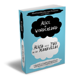 Alice in Wonderland in Spanish - Alicia en el País de Las Maravillas