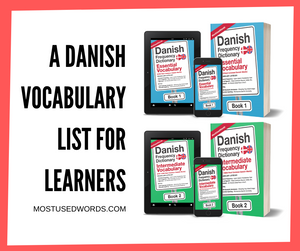 A Danish Vocabulary List For Learners