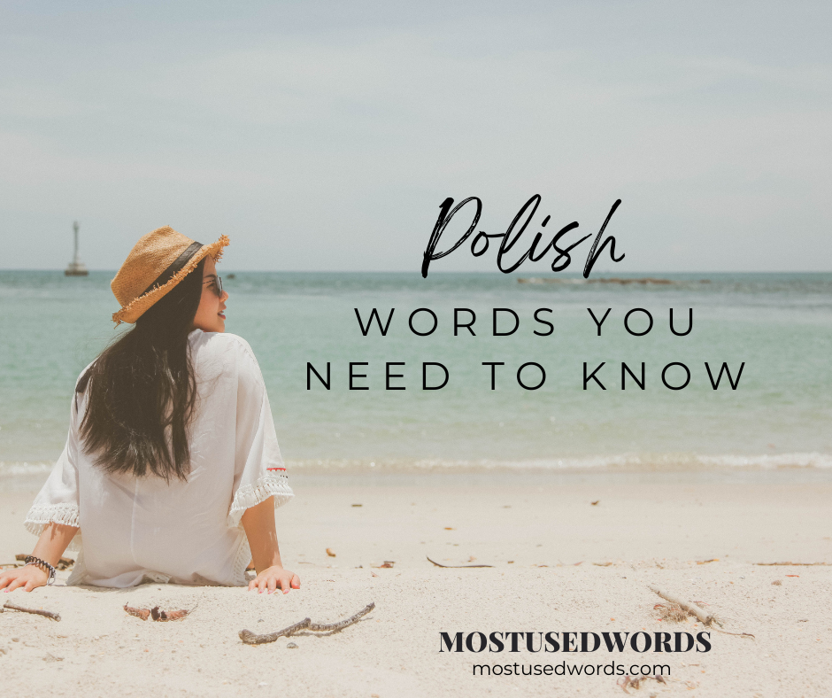 Polish Words You Need To Know