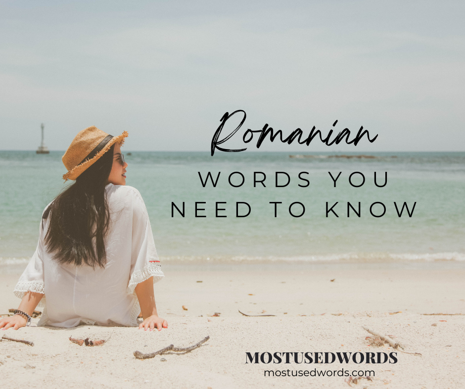 Romanian Words You Need To Know