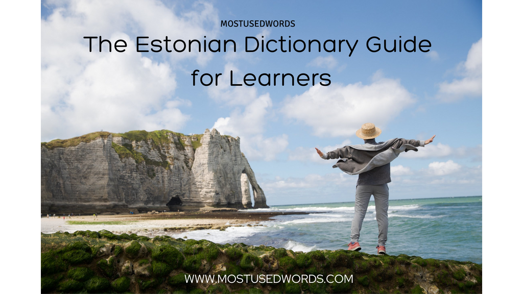 The Estonian Dictionary Guide for Learners