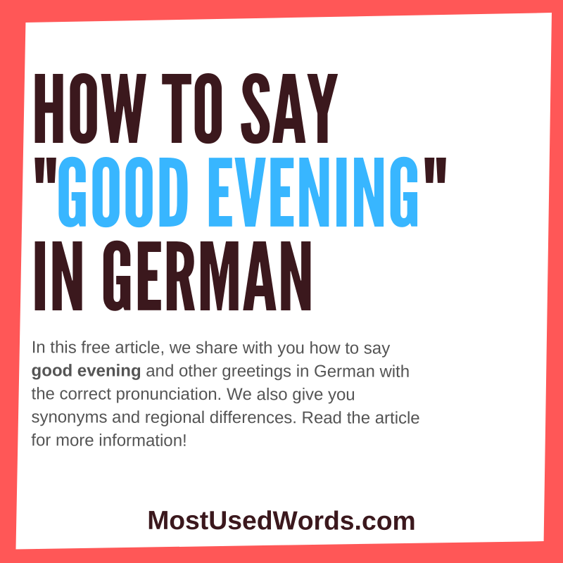 Good Evening in German - How To Use Evening Greetings in German In The Evening and Night.