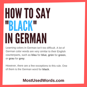 How Do You Say Black in German? A Quick Guide
