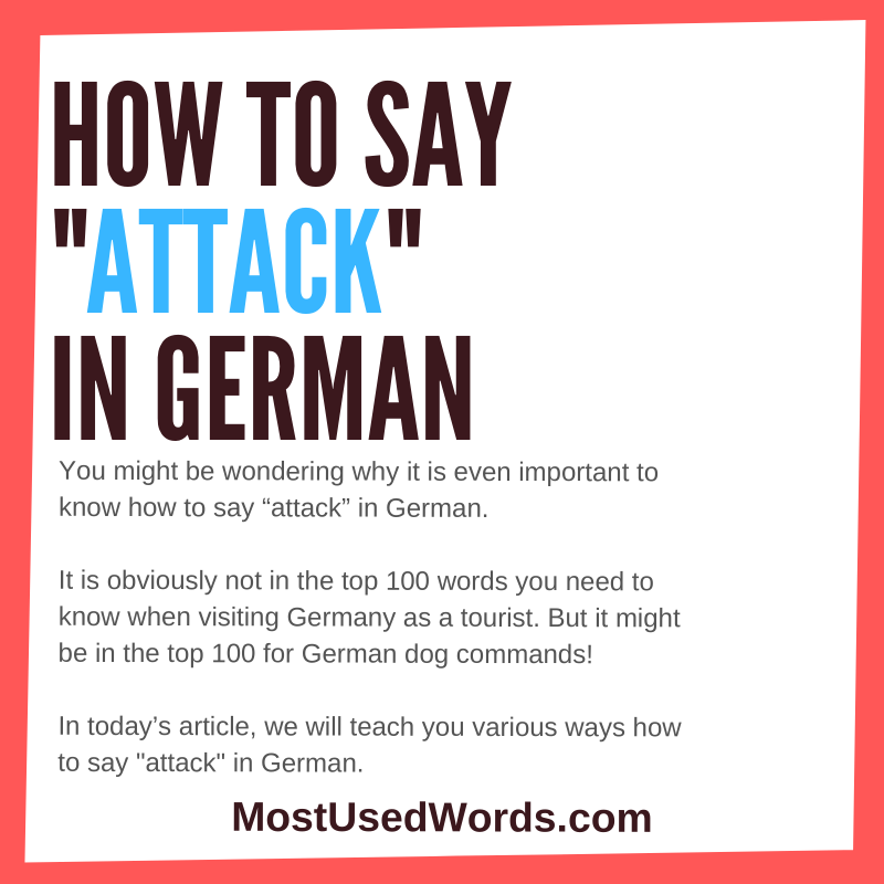 How Do You Say Attack in German? Let's Tackle the German Language!