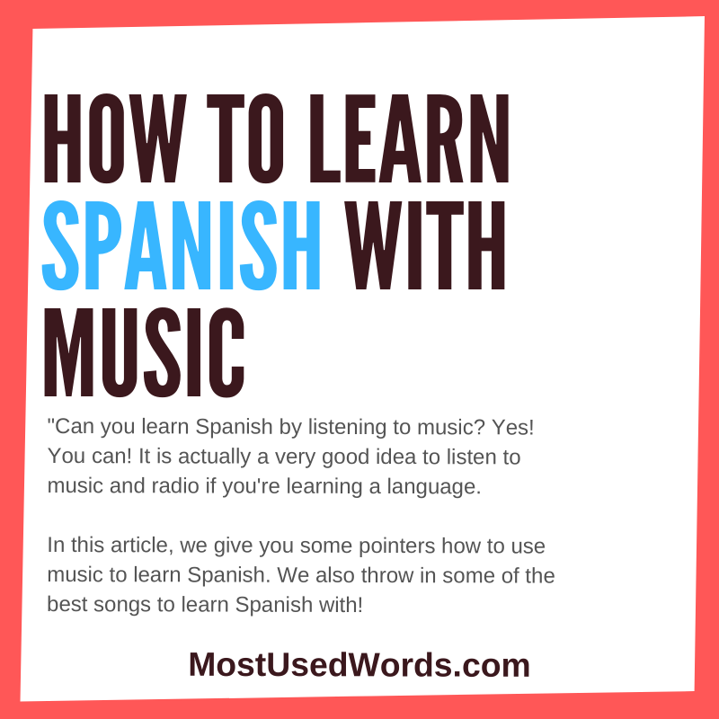 Can You Learn Spanish by Music? Spanish Music to Learn Spanish With.