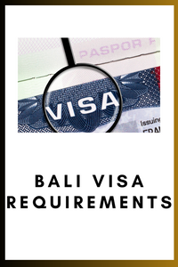 Bali Visa Requirements and Travel Tips for a Hassle-Free Vacation
