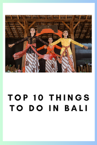 Top 10 things to do in Bali