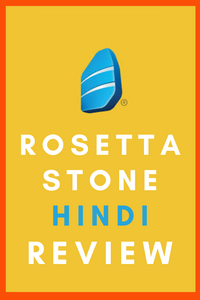 Rosetta Stone Hindi Review: Is it Worth the Investment?