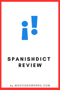 Spanishdict: An Objective Review