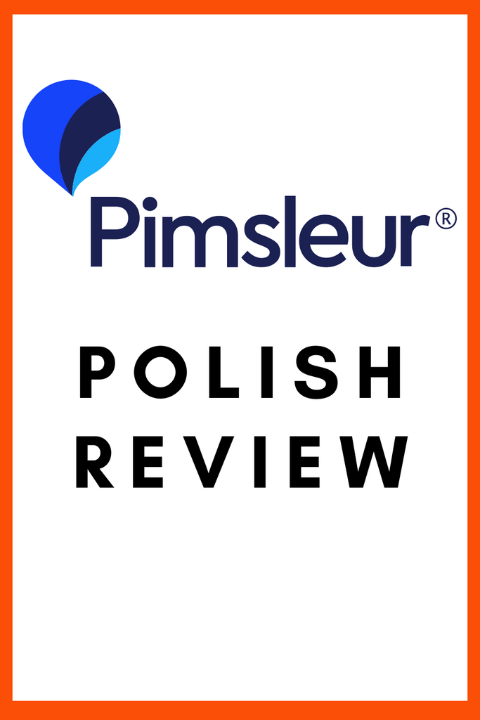 Pimsleur Polish: A Comprehensive Review