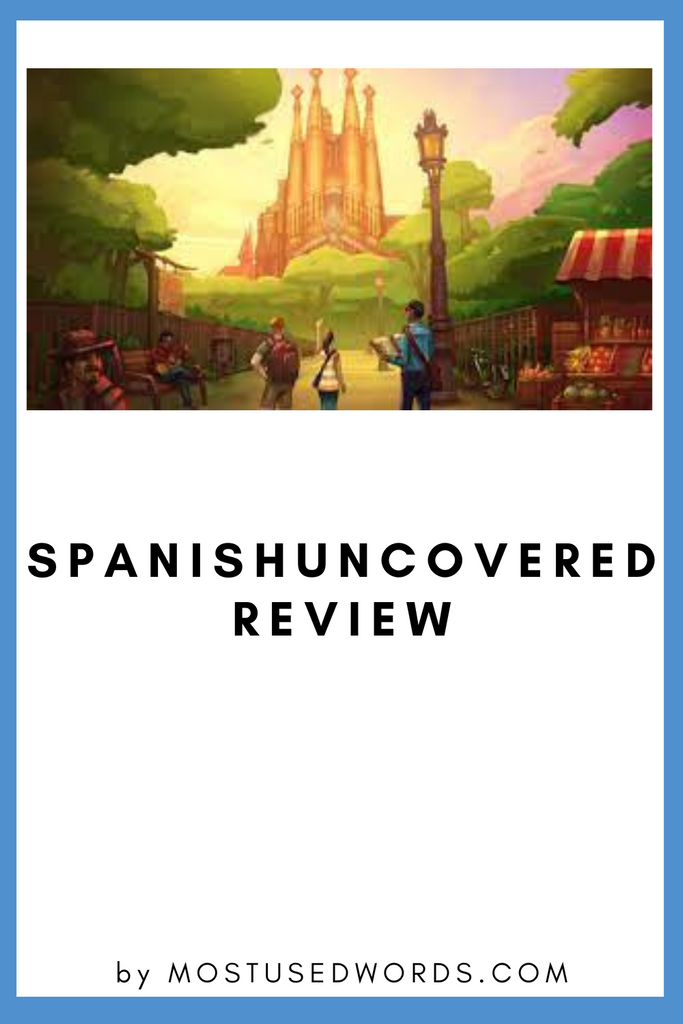 Spanish Uncovered Language Learning Review