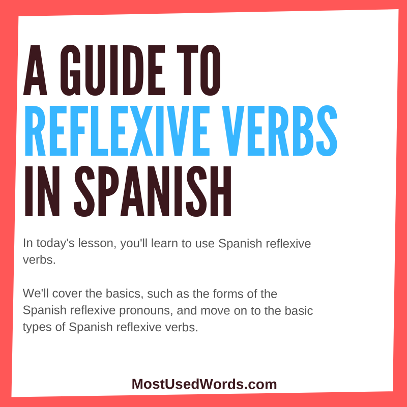 A Guide to Understanding Spanish Reflexive Verbs