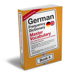 German Frequency Dictionary 4 Master Vocabulary 7501 10000 Most Common German Words