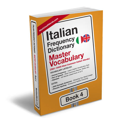 Italian Frequency Dictionary 4 - Master Vocabulary - Frequency Dictionary - MostUsedWords