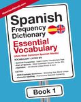 Spanish Frequency Dictionary 1 - Essential Vocabulary